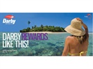 Darby Lifestyle Rewards Program Offers Customers Gadgets, Cars, Travel and More