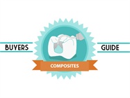 Buyers Guide: Dental Composites