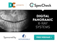 Complimentary Webinar: SpecCheck - Digital Panoramic X-ray Systems