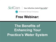 Webinar: The Benefits of Enhancing Your Practice's Water System