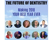 2018 Future of Dentistry Event Begins January 29